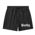 BULLY SHORTS