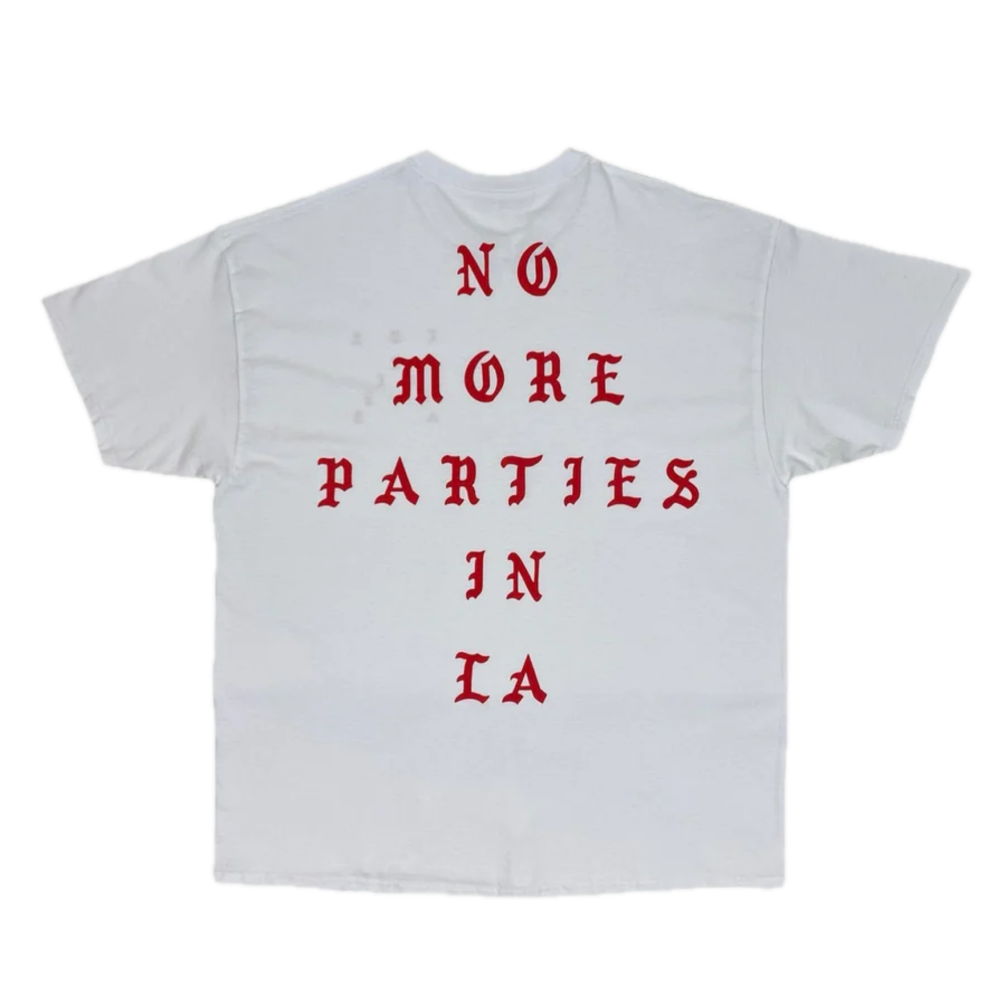 NO MORE PARTIES IN LA TEE