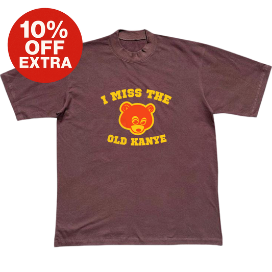 I MISS THE OLD KANYE TEE